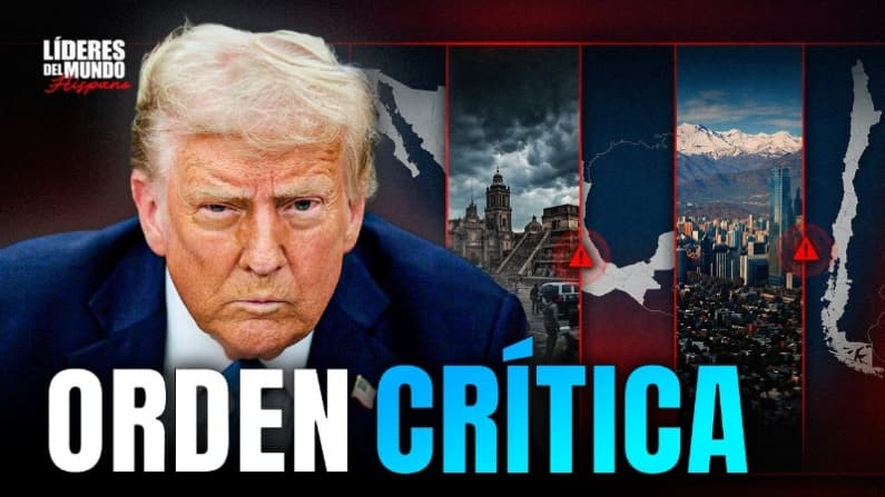 ORDEN CRÍTICA: Trump, Chile bajo amenaza y el caos en México (2026)