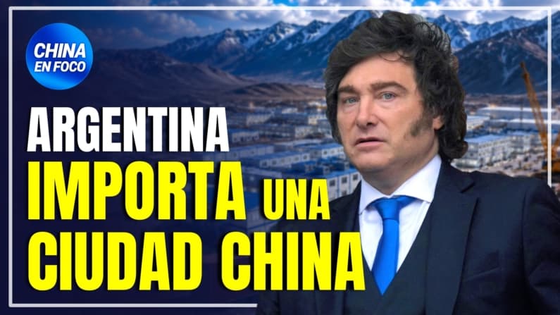Argentina importa una ciudad entera de China a los Andes ¿Qué hay detrás?