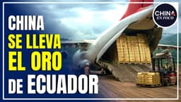 China se lleva el oro de países latinoamericanos: Ecuador, Perú, ¿quién más?