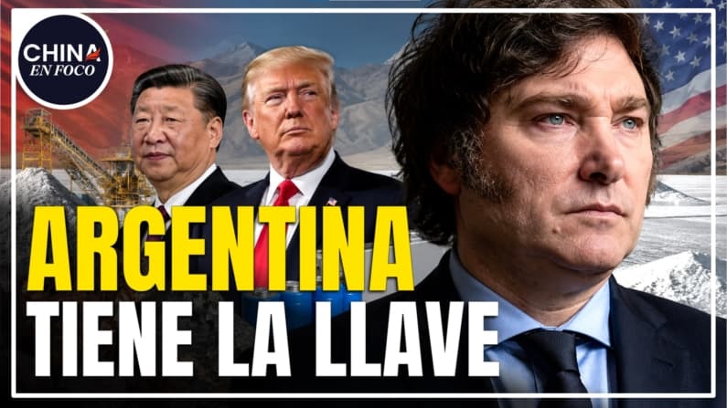 Argentina tiene una oportunidad única: ¿La regalará a China o a Latinoamérica?