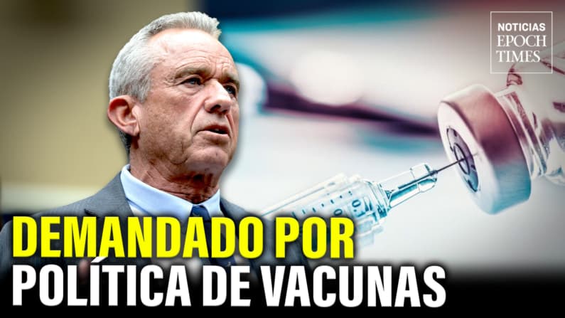 Demandan a RFK Jr. por cambio en política de vacunas | NET