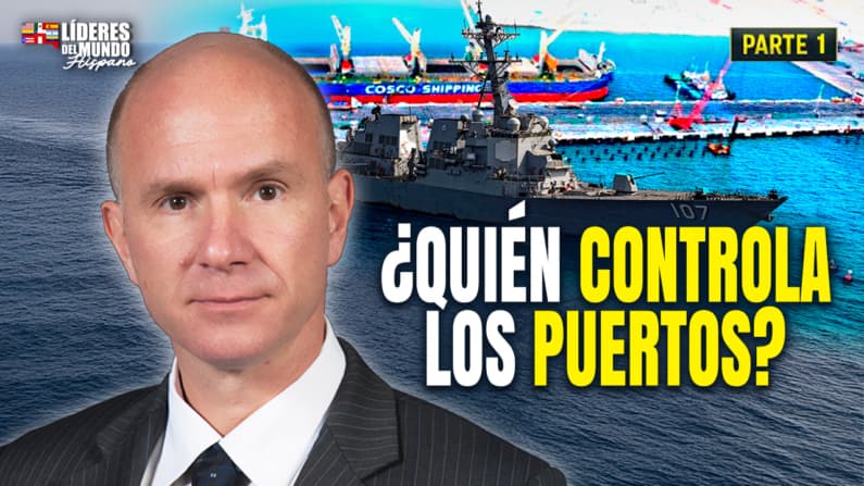 ¿Quién controla los puertos en América Latina y el futuro del comercio mundial? | Evan Ellis