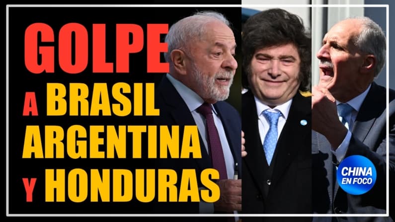 China golpea a Brasil, Argentina y Honduras, y nadie se da cuenta | La estrategia “aburrida”