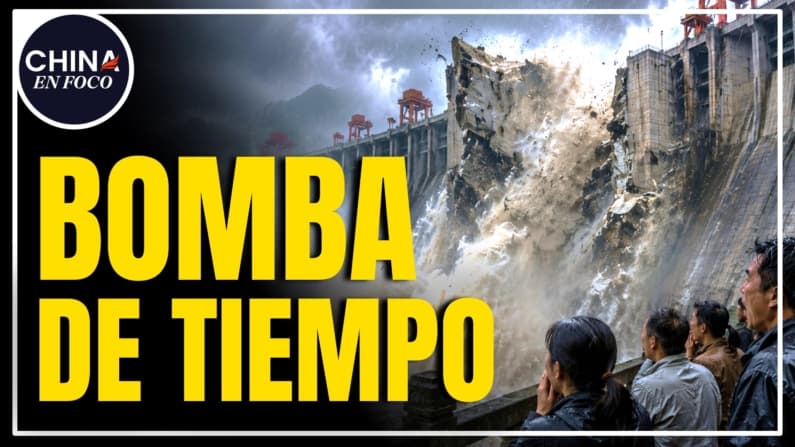 UNA BOMBA DE TIEMPO: El desastre que podría destruir a toda China