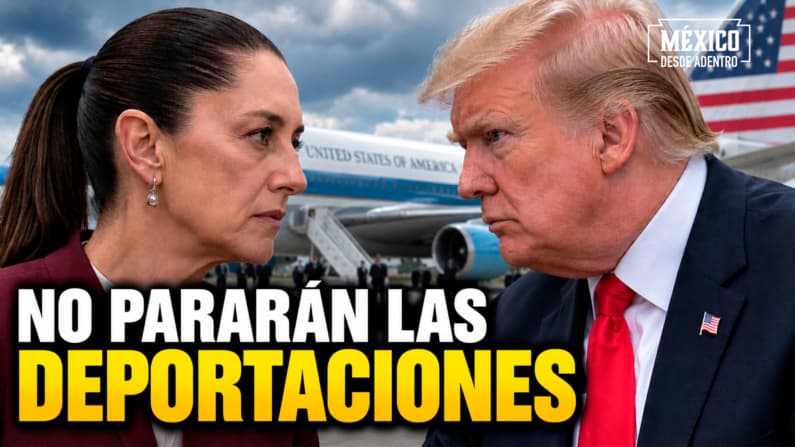 Washington desafía a Sheinbaum por deportaciones